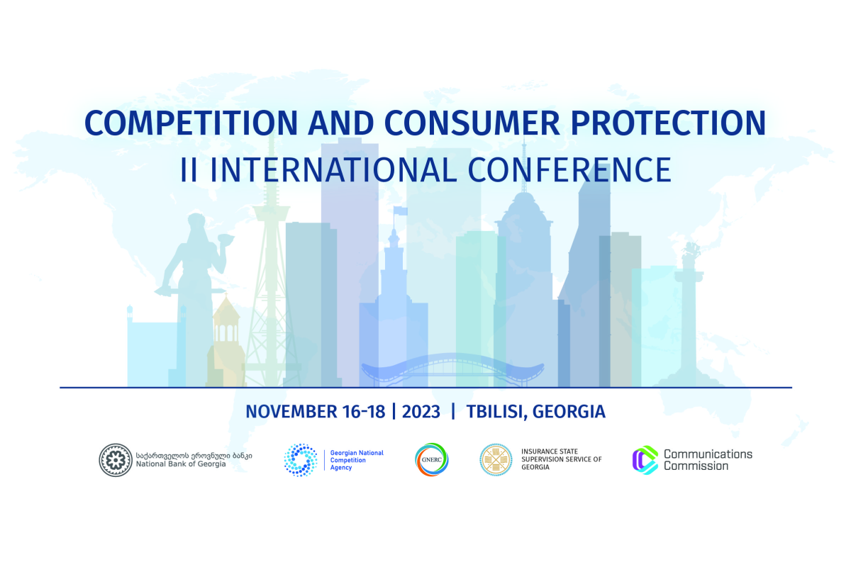 On November 16-18, 2023, the II International Conference on Enforcement of Competition Policy and Protection of Consumer Rights will be held in Georgia.